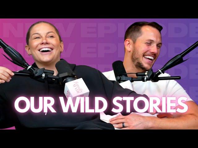 our wildest stories: part 1