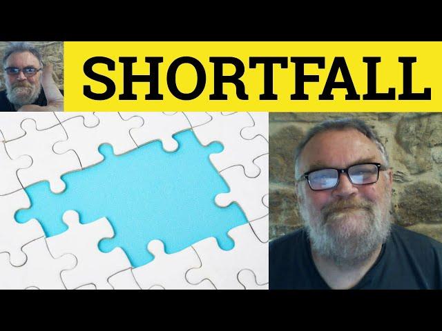  Shortfall Meaning - Fall Short Defined - Shortfall Examples Fall Short Explained Business English