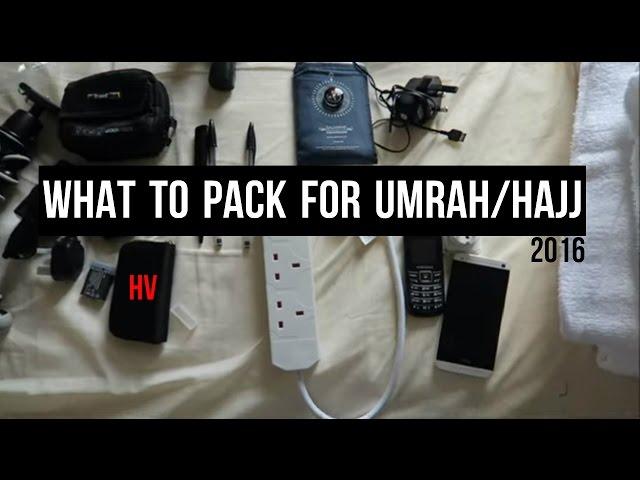 WHAT TO PACK FOR UMRAH & HAJJ - HAJJ VLOGGER