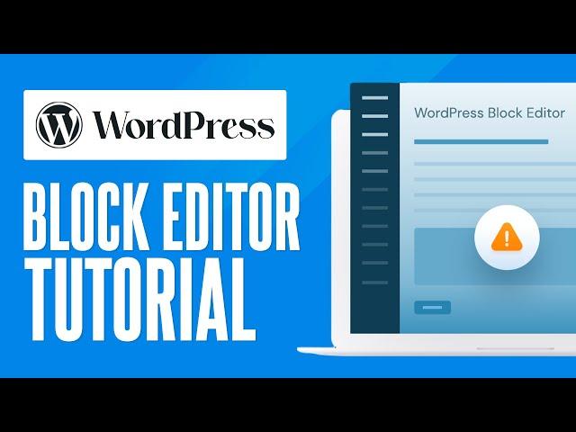 How To Use WordPress Block Editor (2024) Tutorial For Beginners