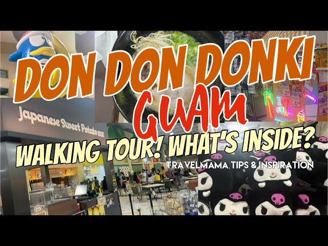 DON DON DONKI GUAM walking tour! #walking #donquijote #shopping | Inside Village of Don Donki store