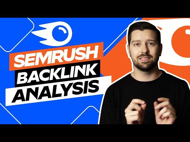 Semrush Backlink Analysis