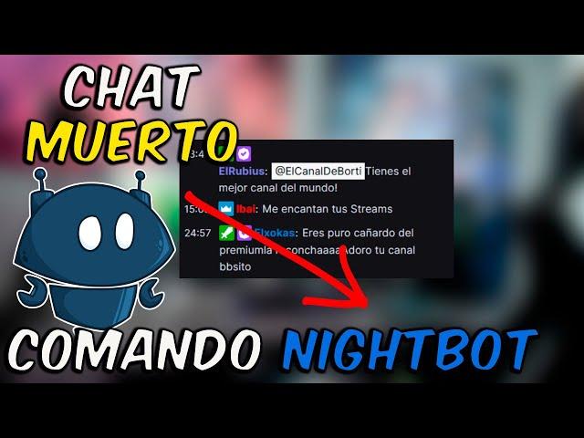 Como Animar Chat en Streams - Comando NightBot Preguntas Aleatorias