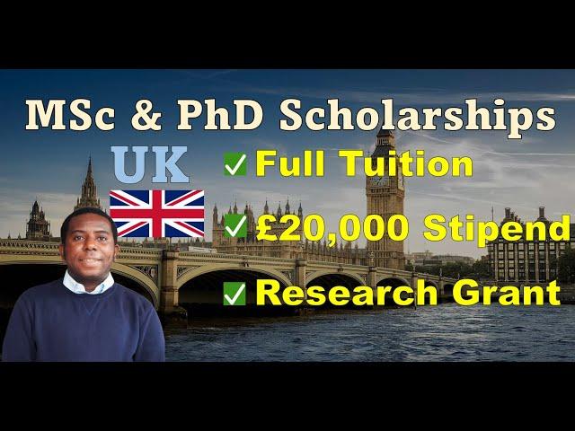 Fully Funded UK MSc & PhD with £20,000 Stipend