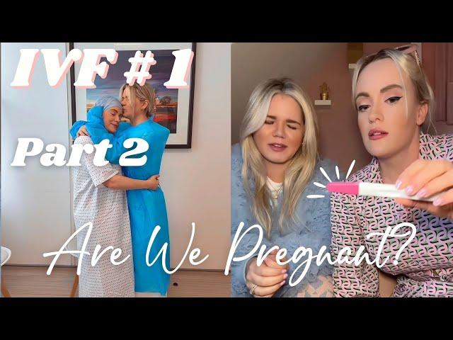 IVF Round 1 | Part 2 | Egg Collection, Embryo Transfer and Pregnancy Test Result! Are We Pregnant?