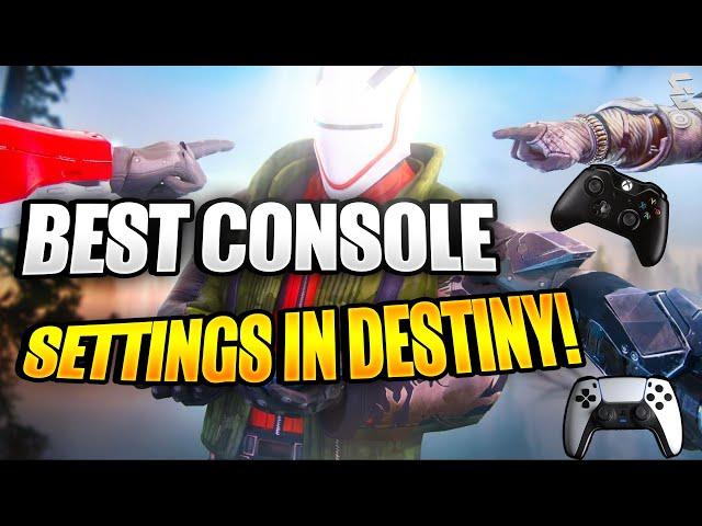 STOP USING WRONG SETTINGS - BEST DESTINY 2 SETTINGS IN 2023 FOR CONSOLE PLAYERS!