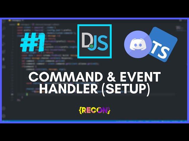 #1 Command & Event Handler | discord.js typescript tutorials