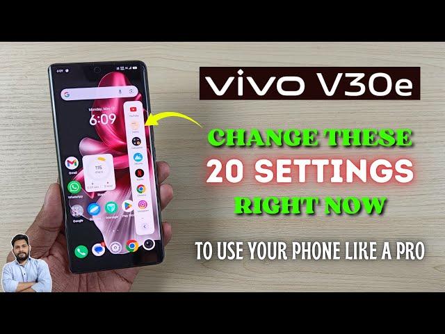 Vivo V30e 5G : Change These 20 Settings Right Now