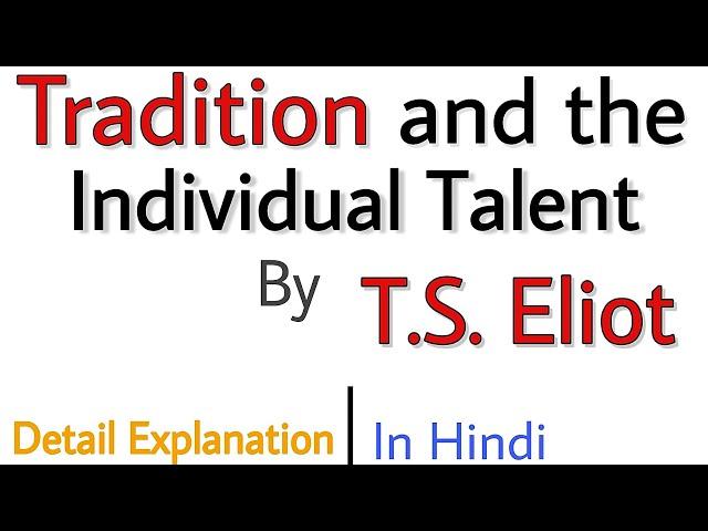 Tradition and the Individual Talent by T.S. Eliot