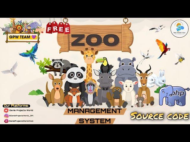 Zoo Management System using PHP | Mini Project | Genie Projects World