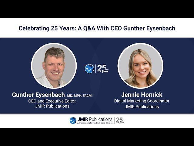 Celebrating 25 Years: A Q&A With CEO Gunther Eysenbach