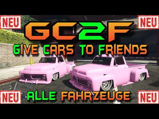 GTA 5 Give Cars To Friends GlitchNEU: Endlich WIEDER GC2F mit MOCSomit alle Fahrzeuge möglich