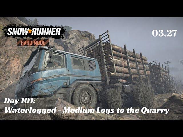 SnowRunner Hard Mode - R03 E27 - Waterlogged - Medium Logs to the Quarry