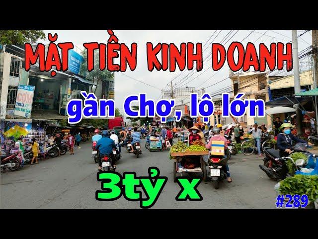 Bán gấp nhà mặt tiền kinh doanh ngay kế Chợ, gần Thủ Đức TPHCM. 3tỷ x. #289