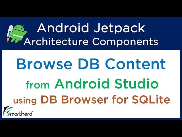 Android Room Database Tutorial: Browse Content of Database | DB Browser for SQLite #4.4