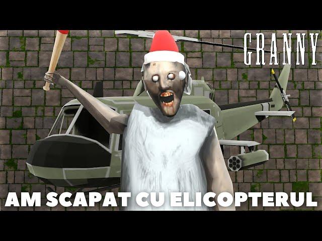 AM SCAPAT DIN CASA BUNICII CU ELICOPTERUL! (GRANNY 1.9)