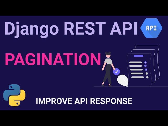 Django Rest Framework API #31 / Improve API Response Using Pagination