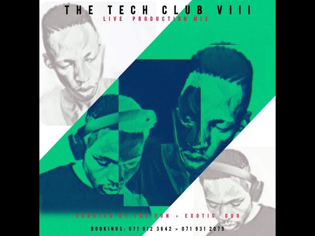 DonExotic - The Tech Club VIII (Live Mix)