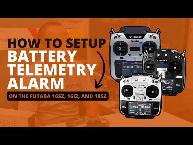 FUTABA Instructional Videos - How To Setup Battery Telemetry Alarm