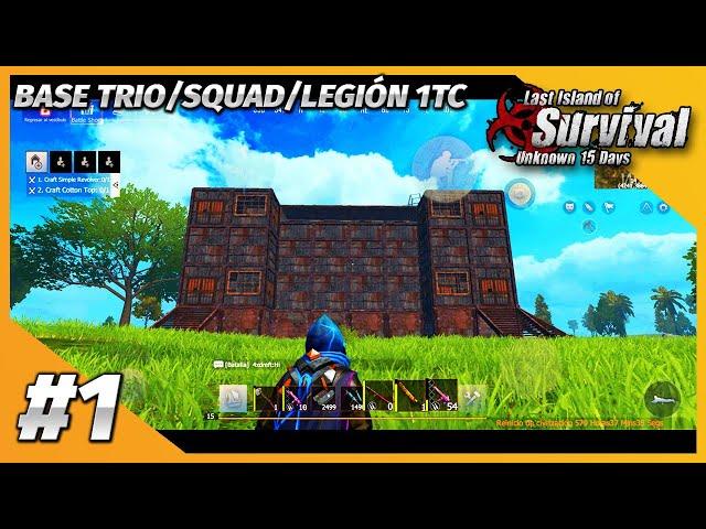 Base design TRIO/SQUAD/LEGIÓN / Last island of survival