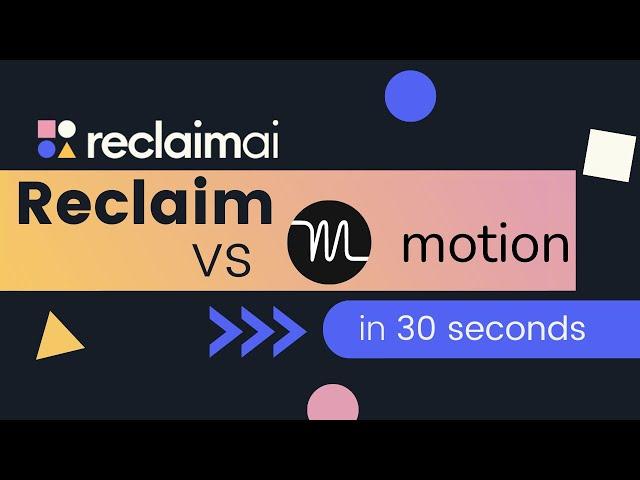 Best Motion Alternative | Smarter Scheduling with Reclaim.ai