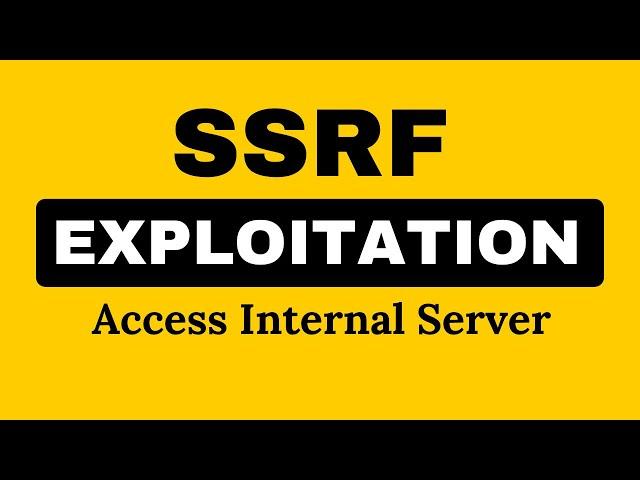 Server Side Request Forgery(SSRF) | Access Internal Server