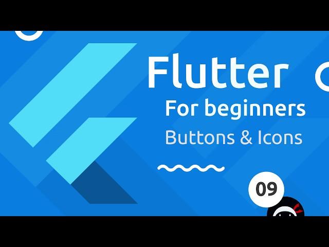 Flutter Tutorial for Beginners #9 - Buttons & Icons