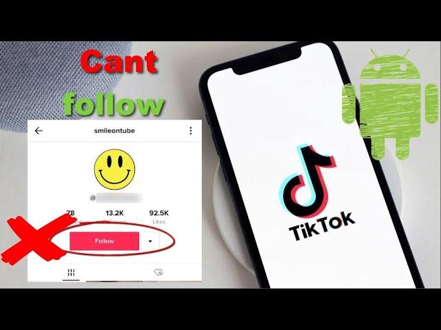 Tik Tok Couldn’t Follow Problem Fix-5 Solutions