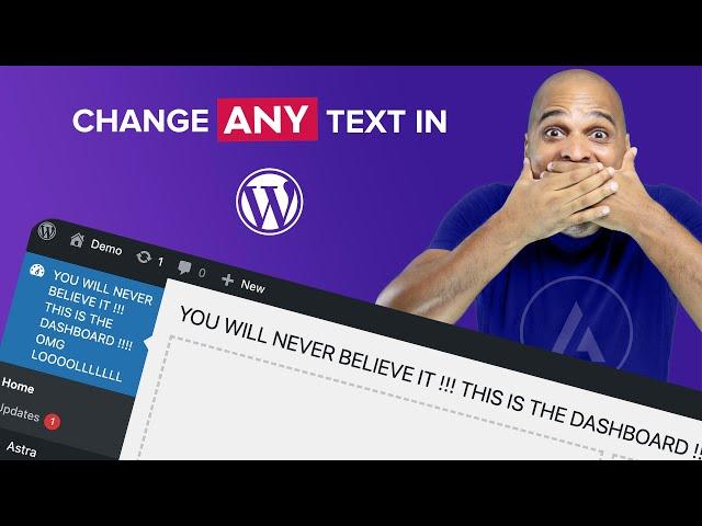 Change ANY Text In WordPress - EASY & FREE