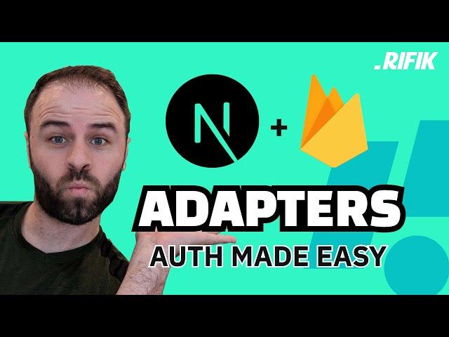 AUTHENTICATION made EASY with ADAPTERS using NextJS 13 and Firebase