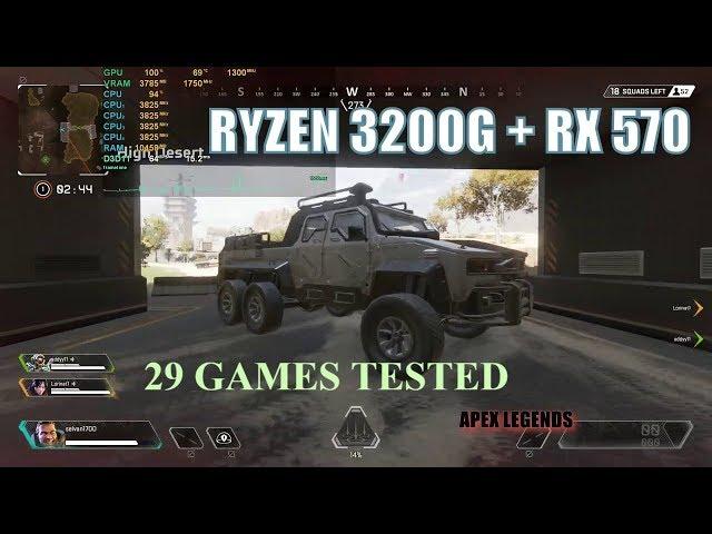 Ryzen 3 3200G with RX 570 29 games tested