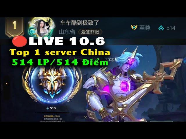Top 1 Server China Wildrift Tốc chiếnrank TỐI CAO 514 Điểm / rank Sovereign 514 LP - Live 10.6.2024