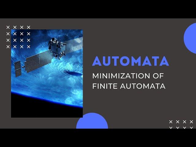 MINIMIZATION OF FINITE AUTOMATA   PART 1   AUTOMATA THEORY