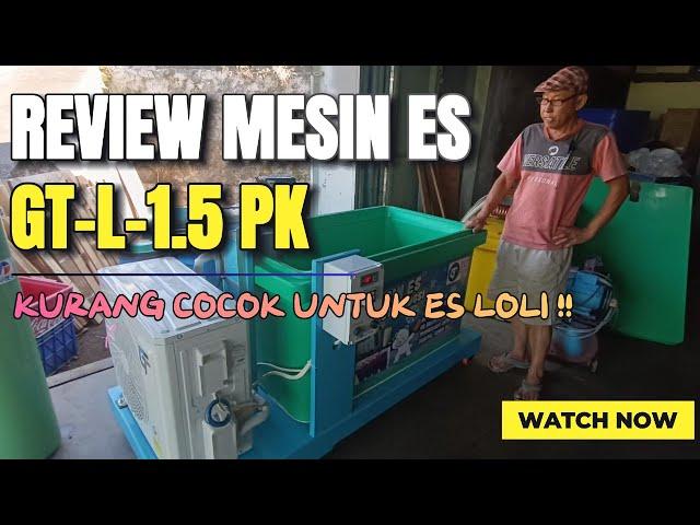 Review Mesin ES Batu 1.5 PK | Cooler Box 350 L | Pesanan dari Pangkal Pinang | @gunawanteknik56