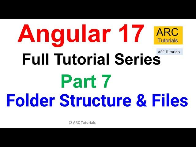 Angular 17 Tutorial #7 - Folder Structure and Files | Angular 17 Tutorial For Beginners