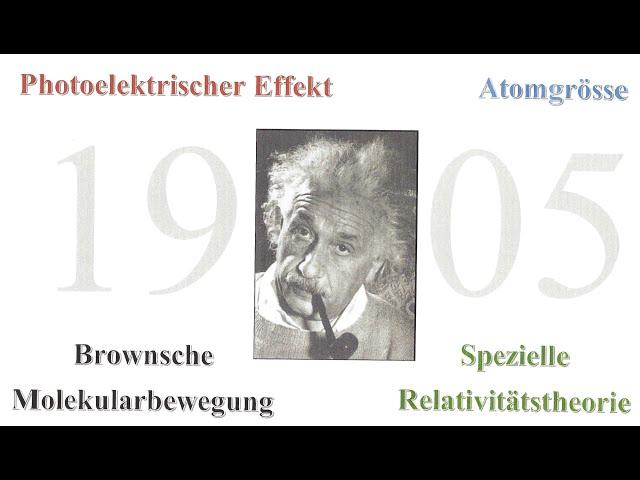 Albert Einstein 5a - Das annus mirabilis