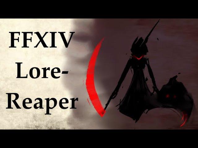 FFXIV Lore- What it Means to be a Reaper