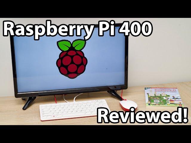 Raspberry Pi 400 Unboxing and Review