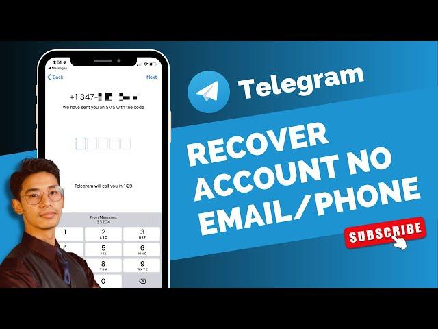 How To Recover Telegram Account Without Email Or Phone Number