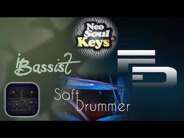 Creating atmospheres with iBassist, Future Drummer, Synth One, Neo-Soul Keys and Soft Drummer