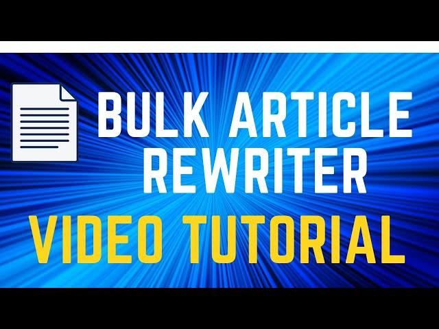 Bulk Article Rewriter Free Desktop Software