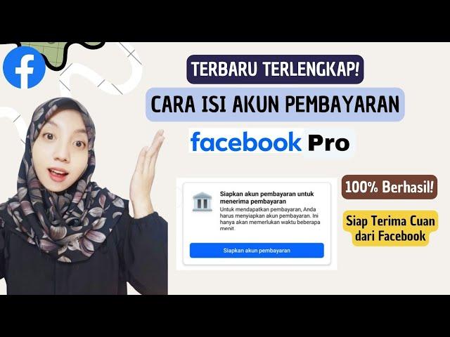 CARA MENGISI AKUN PEMBAYARAN FACEBOOK PROFESIONAL TERBARU/ CARA FB PRO MENGHASILKAN UANG