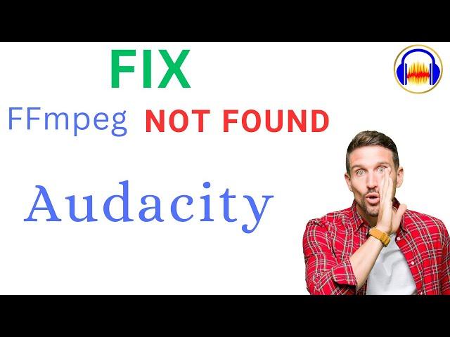 FIX FFmpeg not found in Audacity