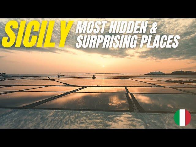 11 Most hidden and surprising spots of Sicily