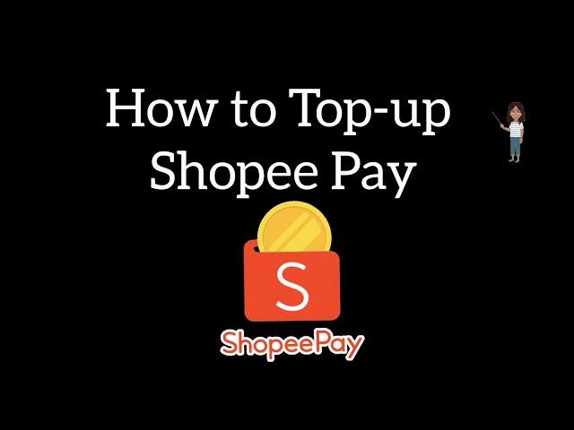 Paano magkalaman ang Shopee Pay sa SHOPEE | Shoppe Pay Top Up