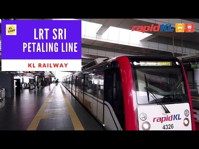 LRT Sri Petaling Line (Putra Heights ⇒ Chan Sow Lin)