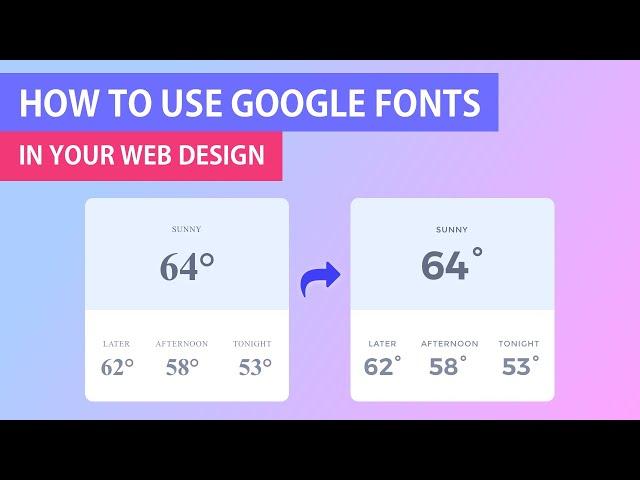How to add Google Fonts to your Web Design