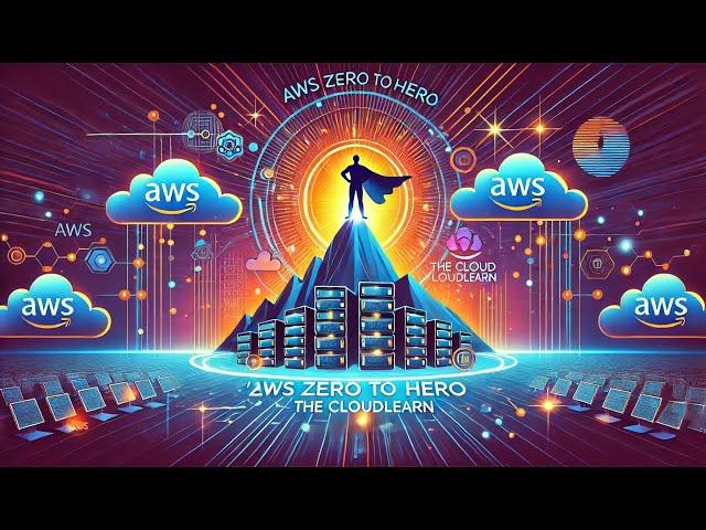 Day0 - Intro to the "AWS Zero to Hero" Series