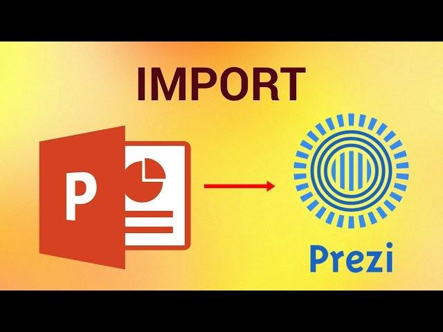 How to Import Powerpoint Presentation to Prezi