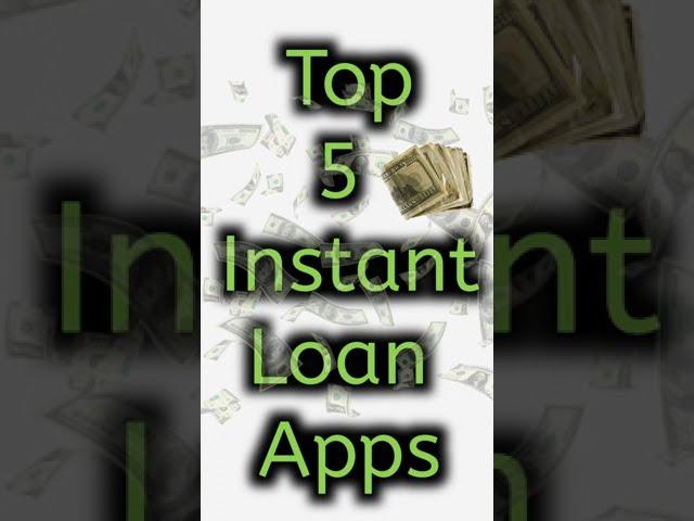 Top 5 Instant Online Loan Apps in India  #loanapp2023 #apploan